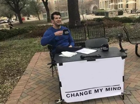 Change My Mind meme. The sign: "Embedded signatures count exactly as much as emailed ones".
